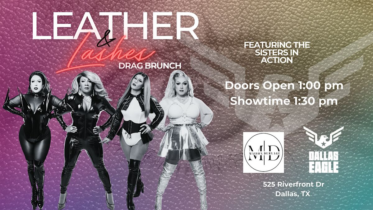 Leather and Lashes Brunch At the Eagle