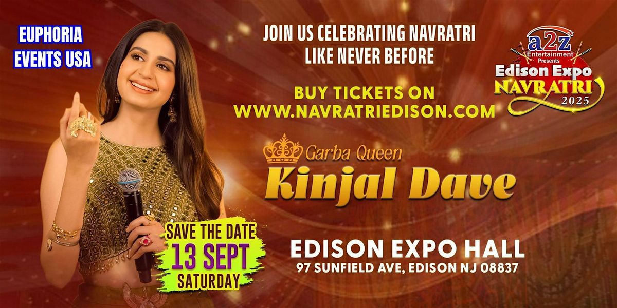 Navratri Festival of New Jersey With Kinjal Dave Live Garba @ EDISON EXPO