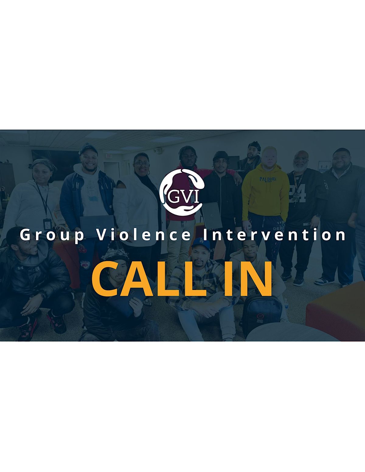Group Violence Intervention Call-In