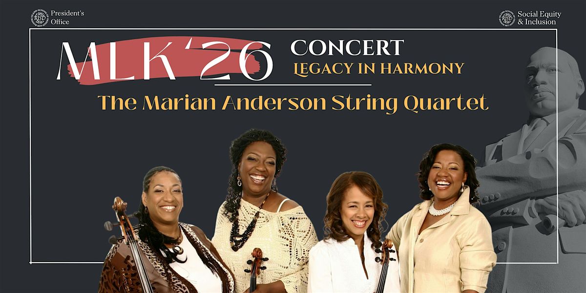 Rev. Dr. Martin Luther King, Jr. Concert: Legacy in Harmony