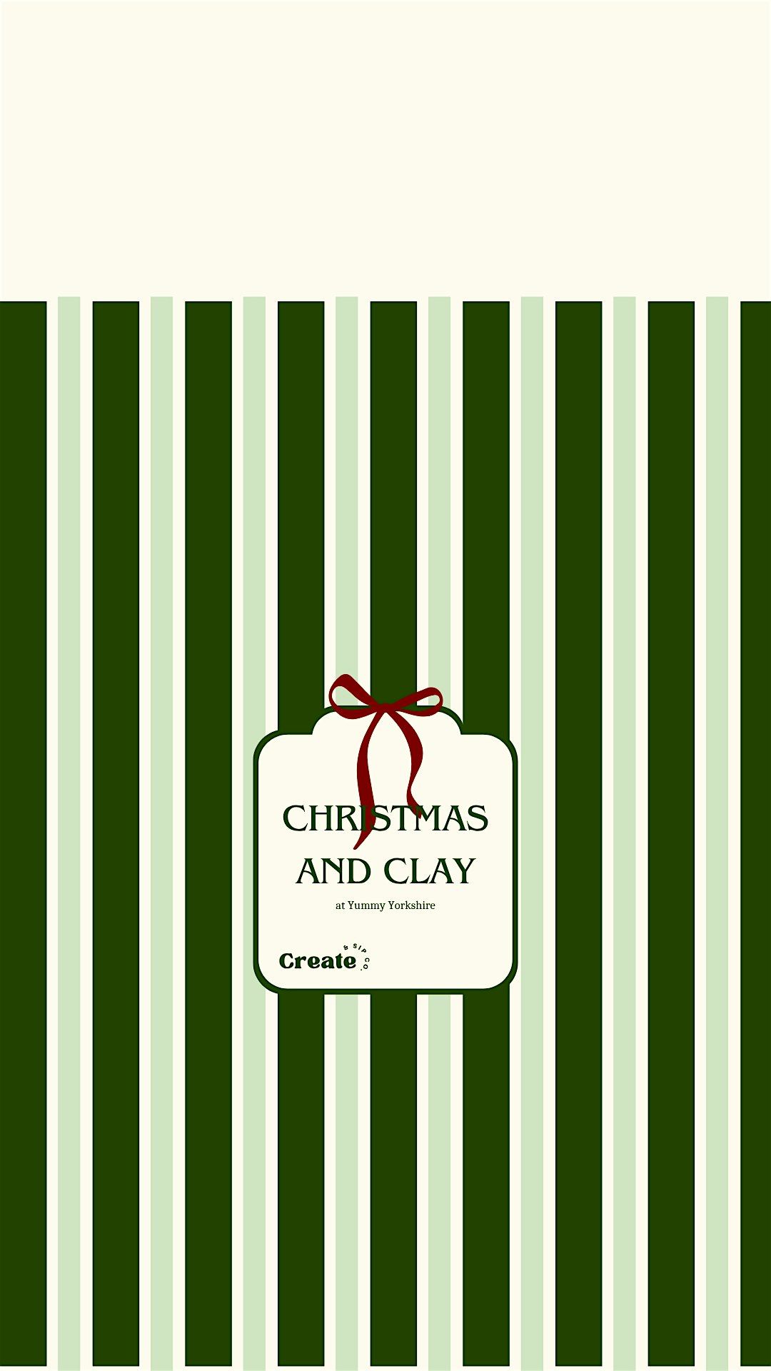 Create and Sip Co. Presents Christmas and Clay at Yummy Yorkshire
