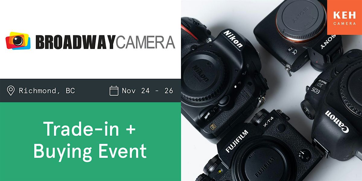 Sell your camera gear (free event) at Broadway Camera