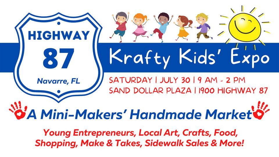 Hwy 87 Krafty Kids Expo Hwy 87 Market & Sand Dollar Saturday, Navarre