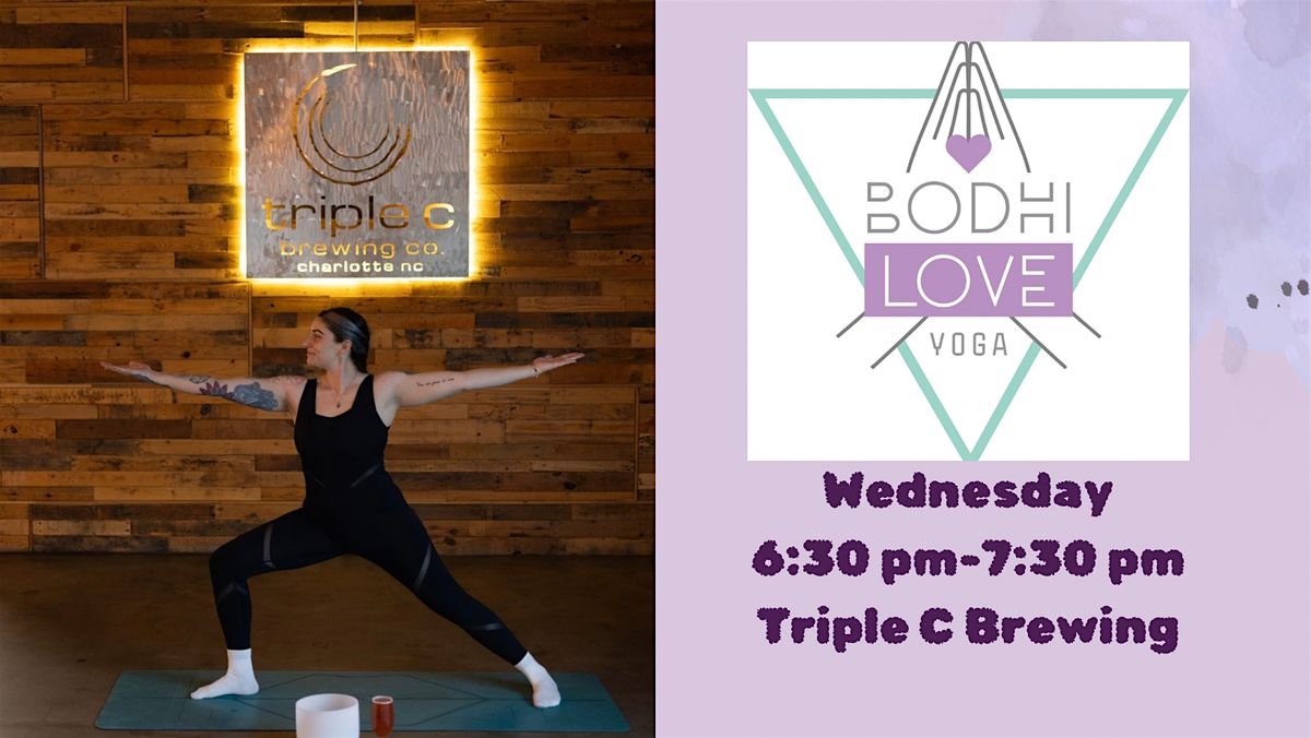 Bodhi Love Yoga x Triple C : August 27th 2025
