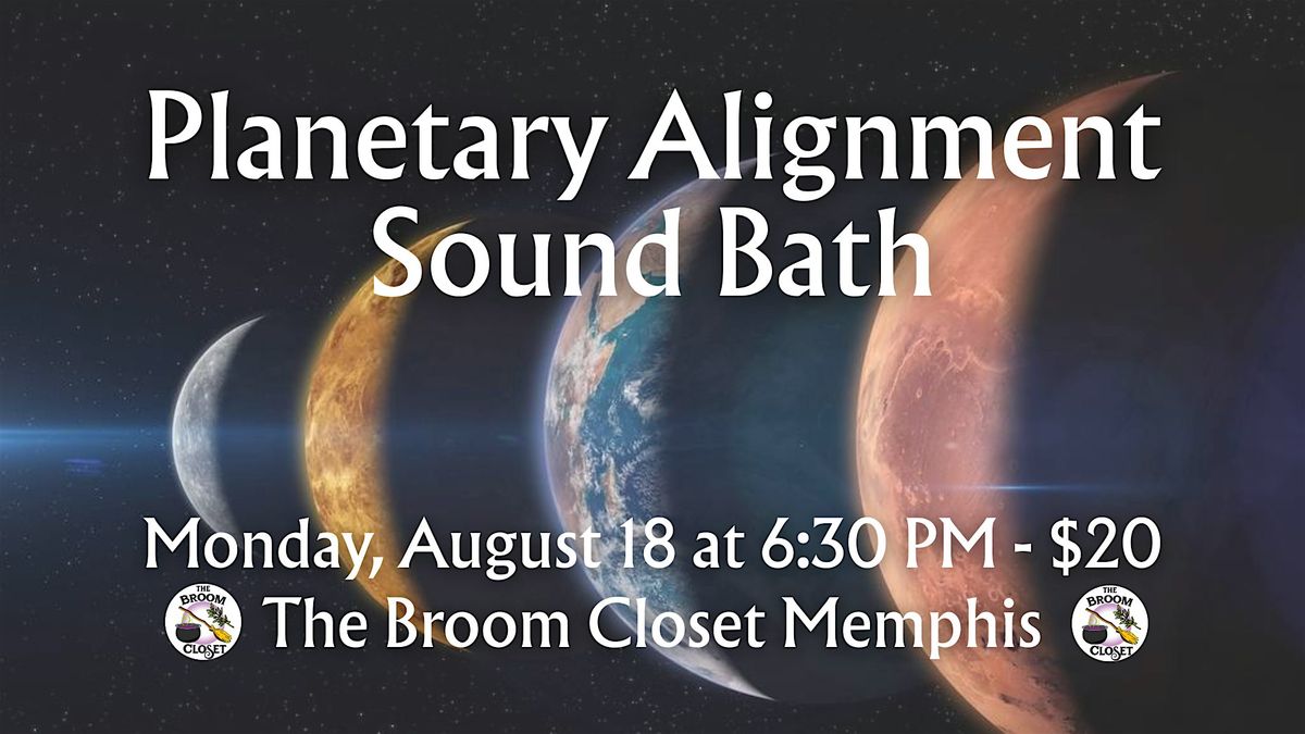 Planetary Alignment Sound Bath