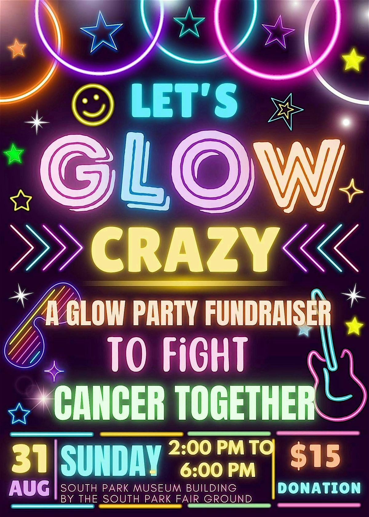 Let's Glow Crazy - Dance, Bounce, Eat, Drink and Glow for a Cure