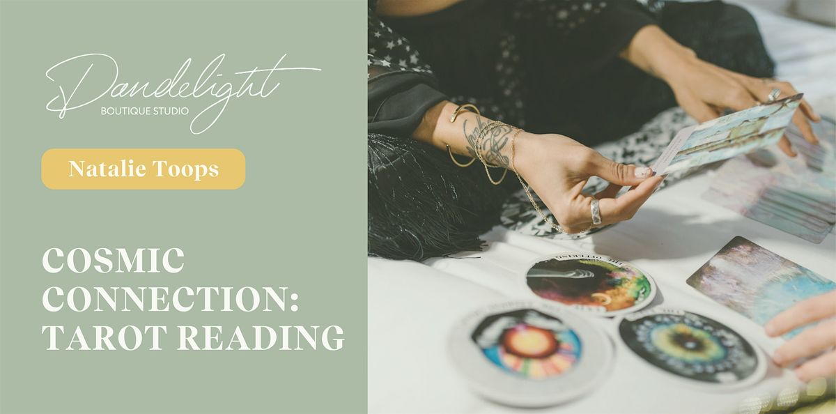 Cosmic Connection: A free tarot reading event