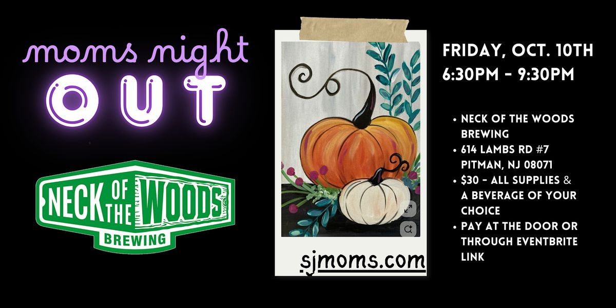 SJ Moms of Multiples: Mom's Night Out Paint Party