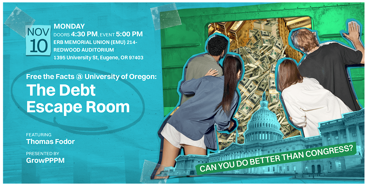Free the Facts @ University of Oregon: The Debt Escape Room
