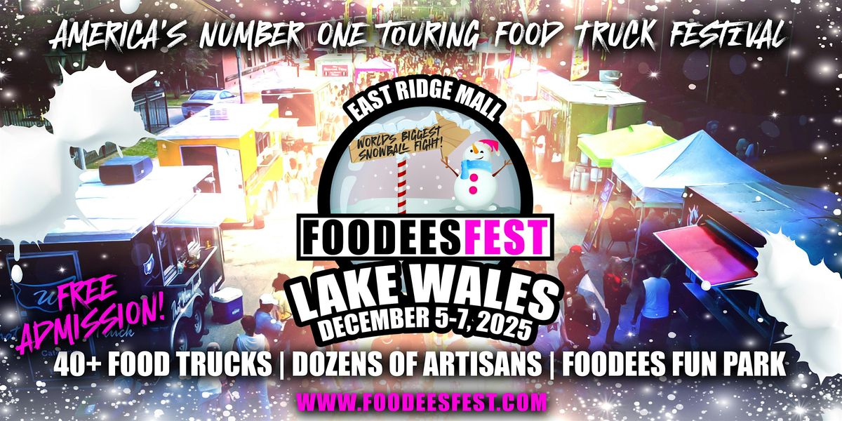 FOODEESFEST Lake Wales, Florida