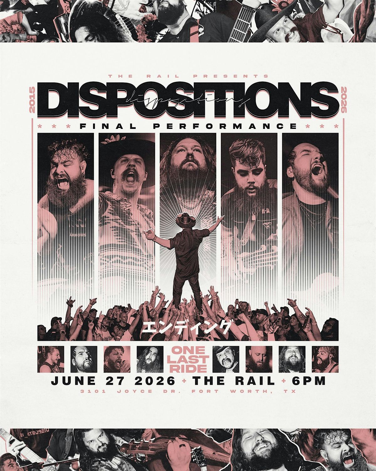 DISPOSITIONS FINAL SHOW at The Rail