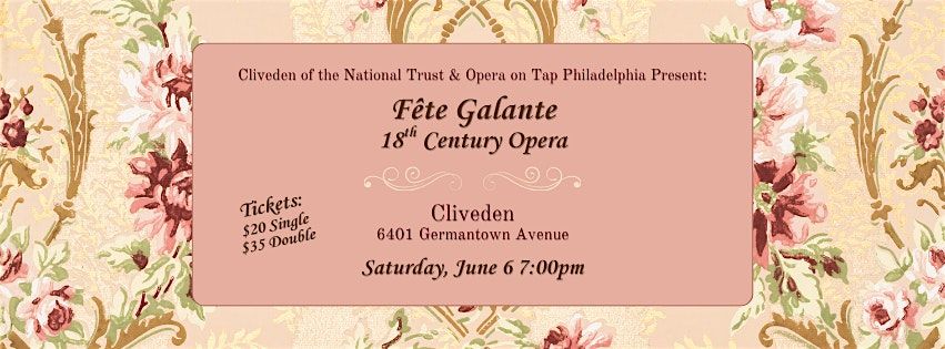 F\u00eate Galante: 18th Century Opera