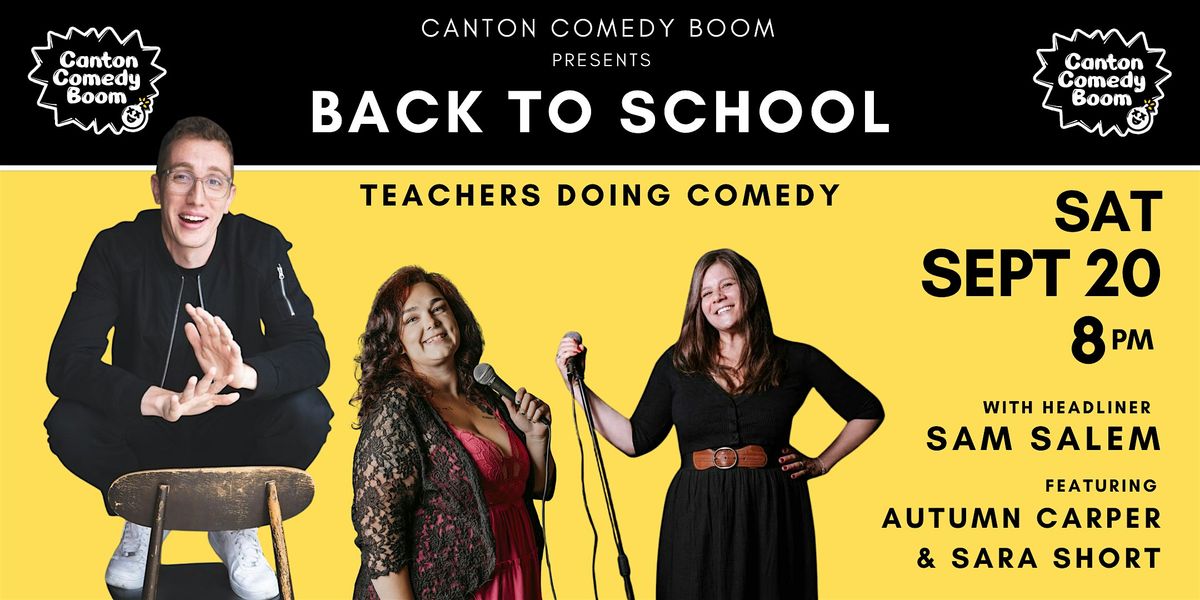 Back to School: Teachers Doing Comedy