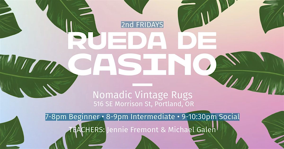 Casino Friday - Portland's 2nd Friday Rueda de Casino