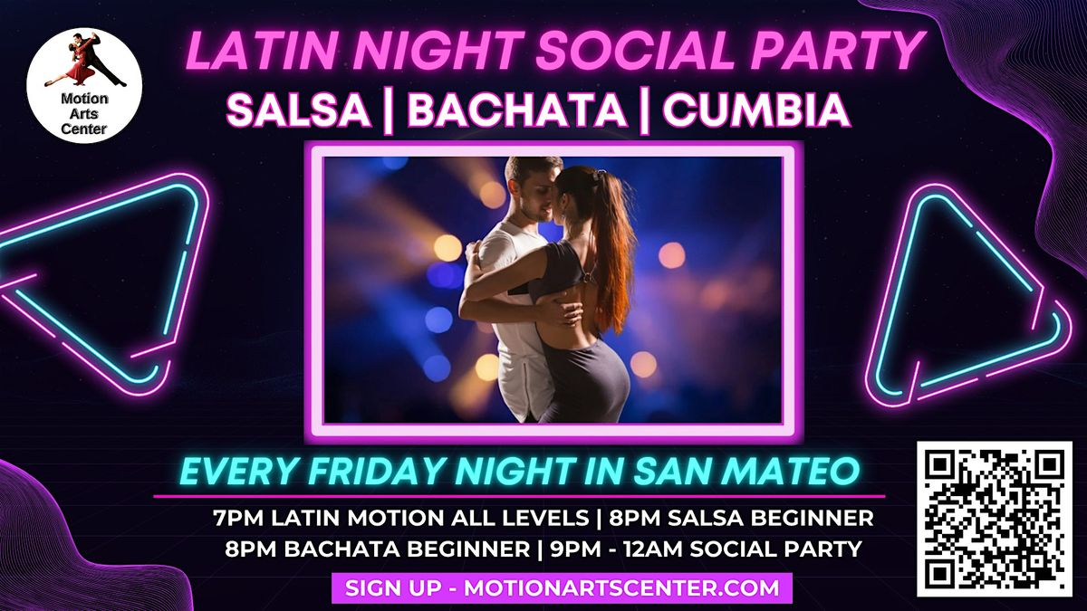 Latin Night Social Dance Party (Salsa, Bachata & Cumbia Music)!