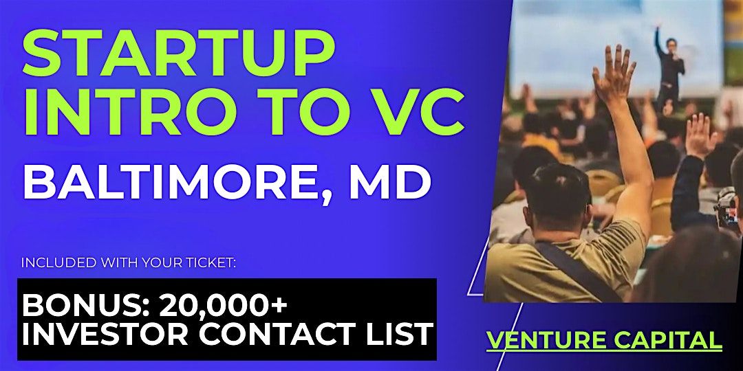 Startup Intro to VC: Connect with Investors in Baltimore and Beyond