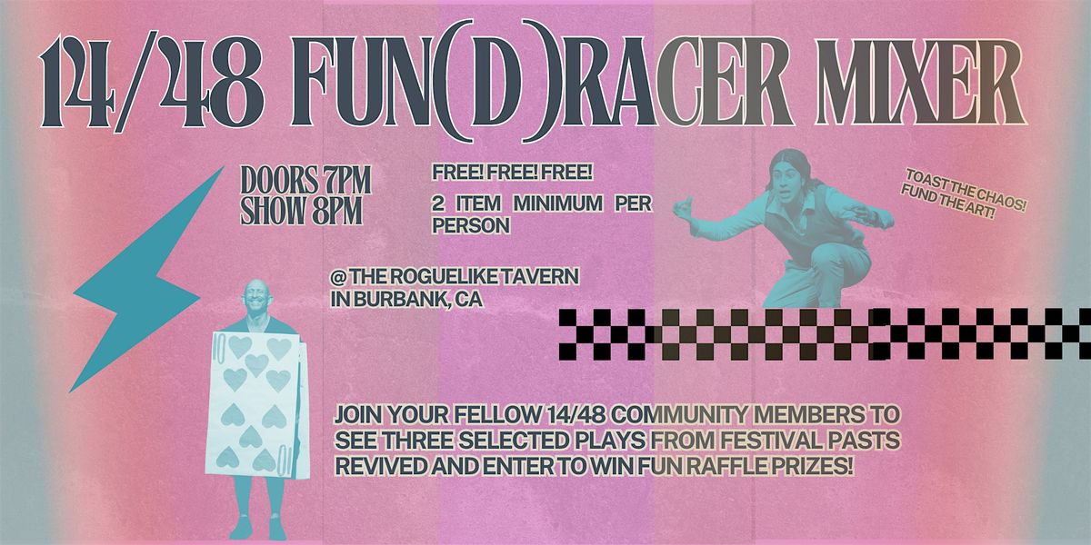 14\/48 Hollywood\u2019s Fun(d) Racer Mixer