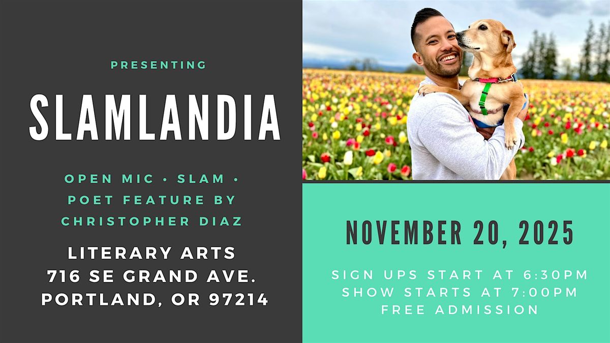 Slamlandia ft. Christopher Diaz
