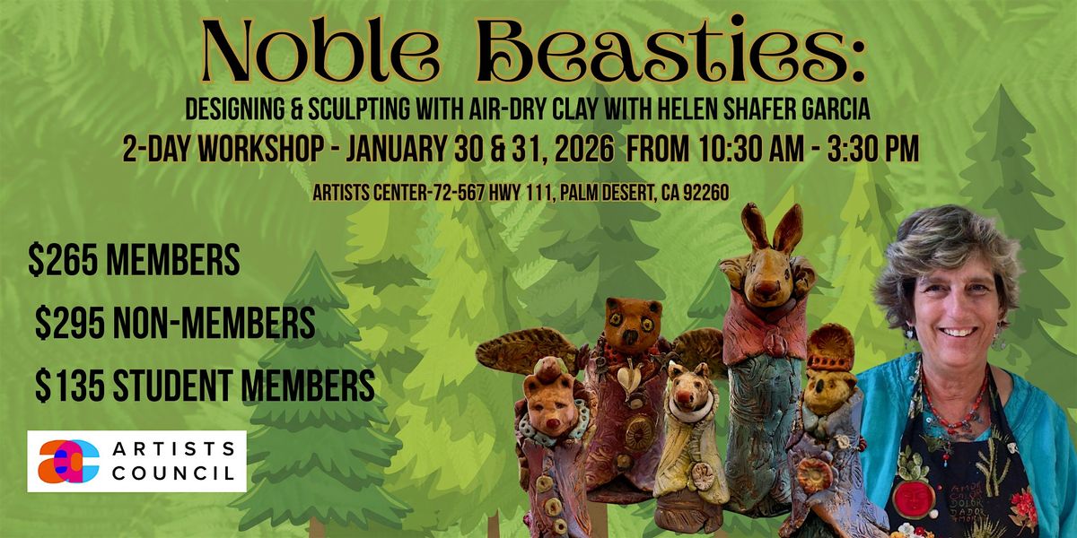Noble Beasties 2-Day Workshop with Helen Schafer Garcia