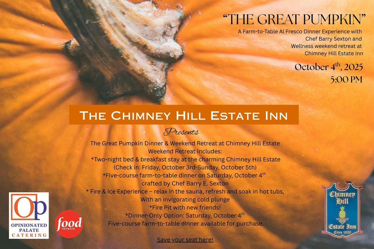 The Great Pumpkin Farm-to-table Dinner with Chef Barry Sexton