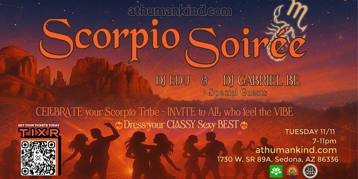 11\/11 Scorpio Soire'e