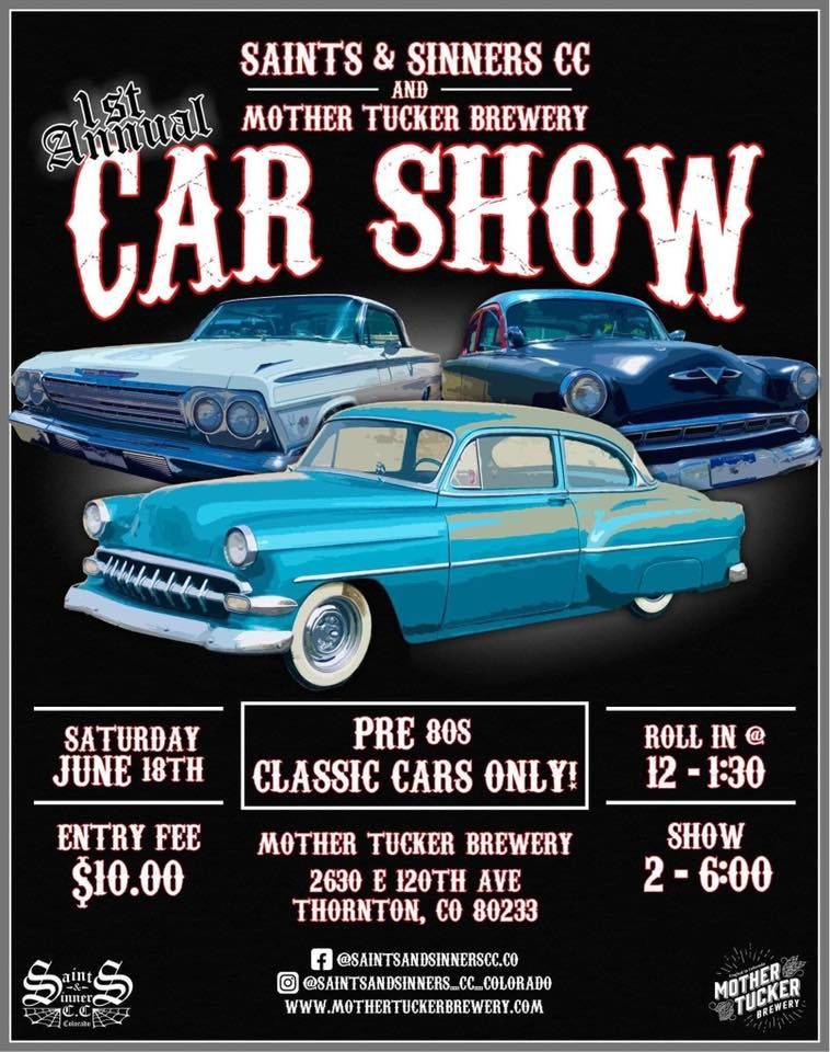 Mother Tucker Cruisery, Classic Car Show | 2360 E 120th Ave, Thornton ...