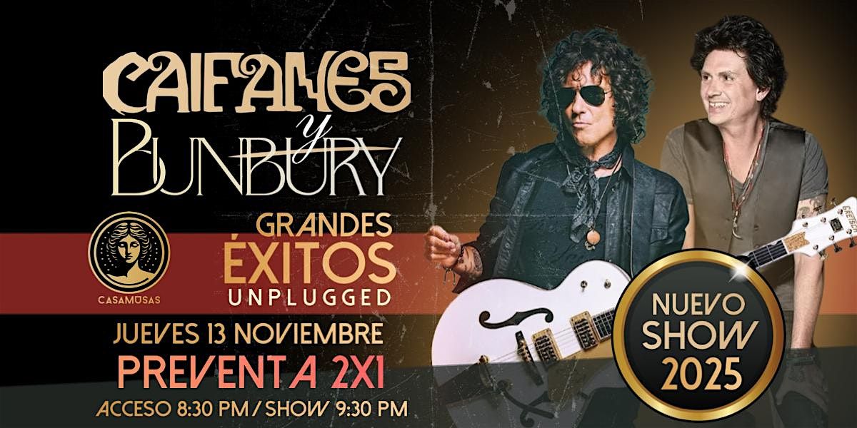 Caifanes & Bunbury | Grandes \u00c9xitos Unpplugged