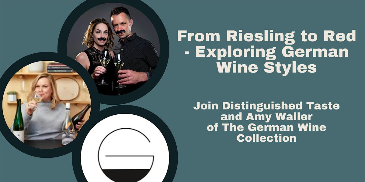 From Riesling to Red - Exploring German Wine Styles