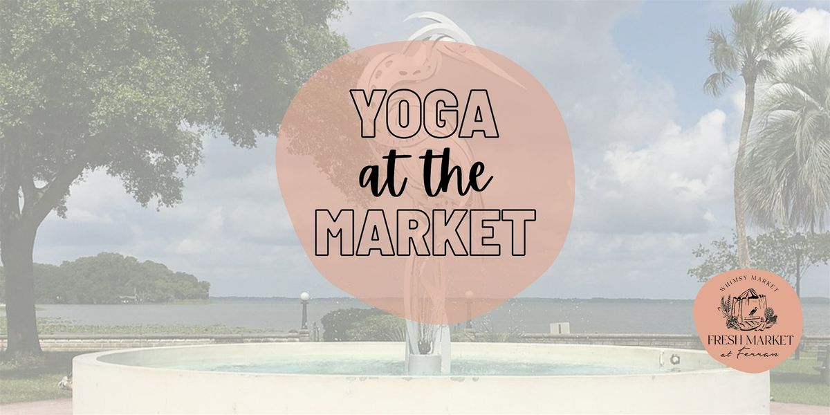 Yoga at the Market