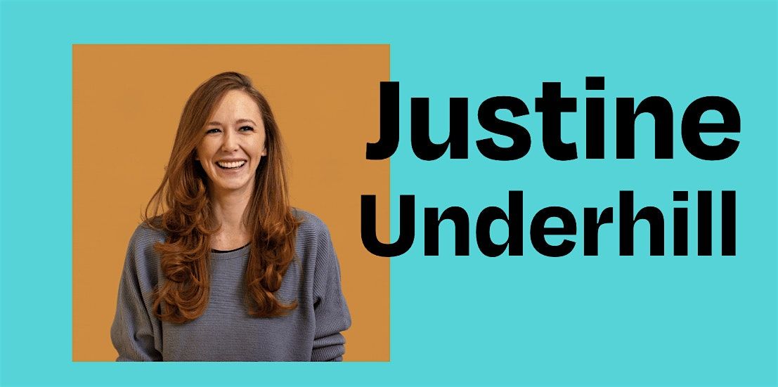 Justine Underhill: YIMBY's First YouTube Star Live and In-Person