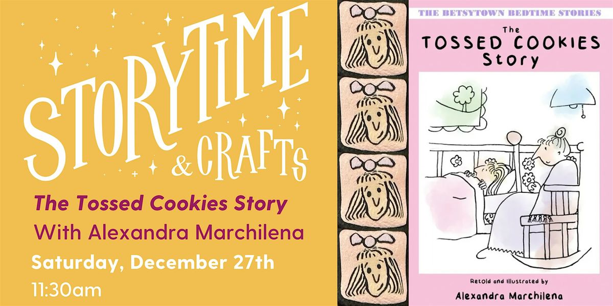 StoryTime & Crafts: The Tossed Cookies Story