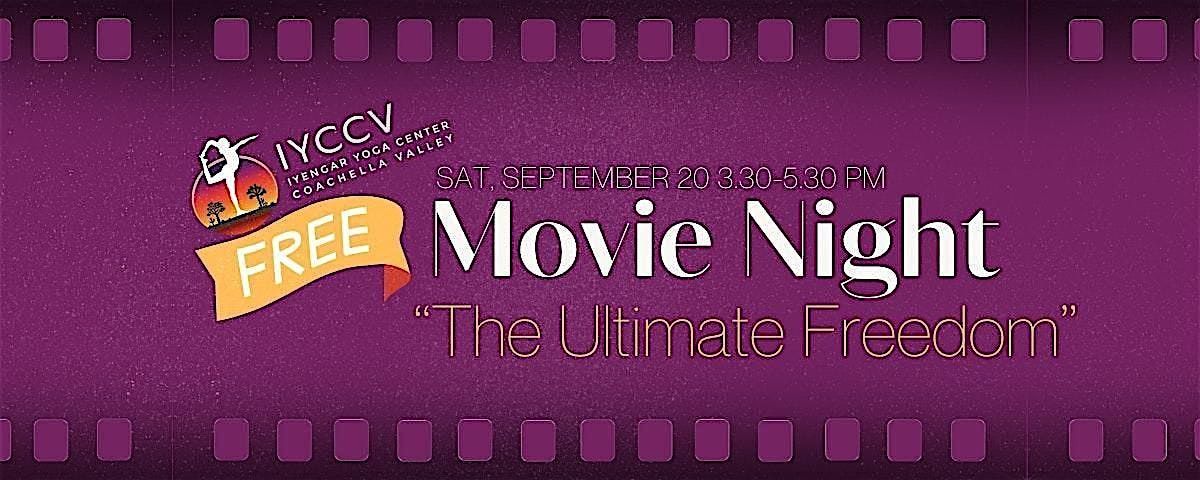 Movie Night at IYCCV "The Ultimate Freedom - Yoga by B.K.S. Iyengar "