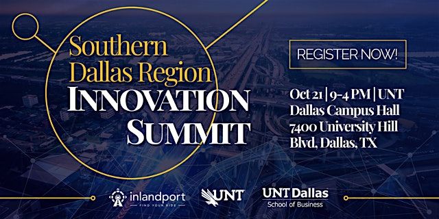 Southern Dallas Region Innovation Summit