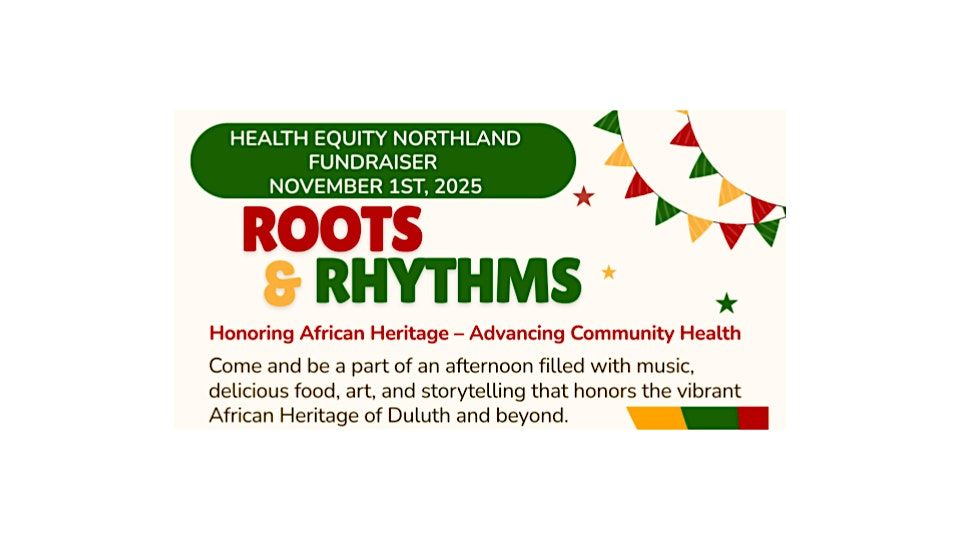 Roots and Rhythms: Honoring African Heritage \u2013 Advancing Community Health