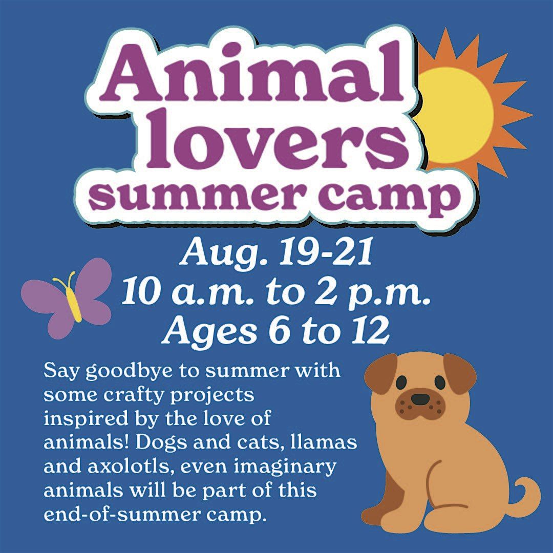 Animal Lovers Summer Craft Camp (ages 6-12) in Montgomery County, Md.