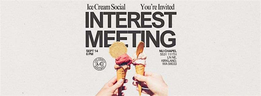 Interest Meeting: Life Church Northwest