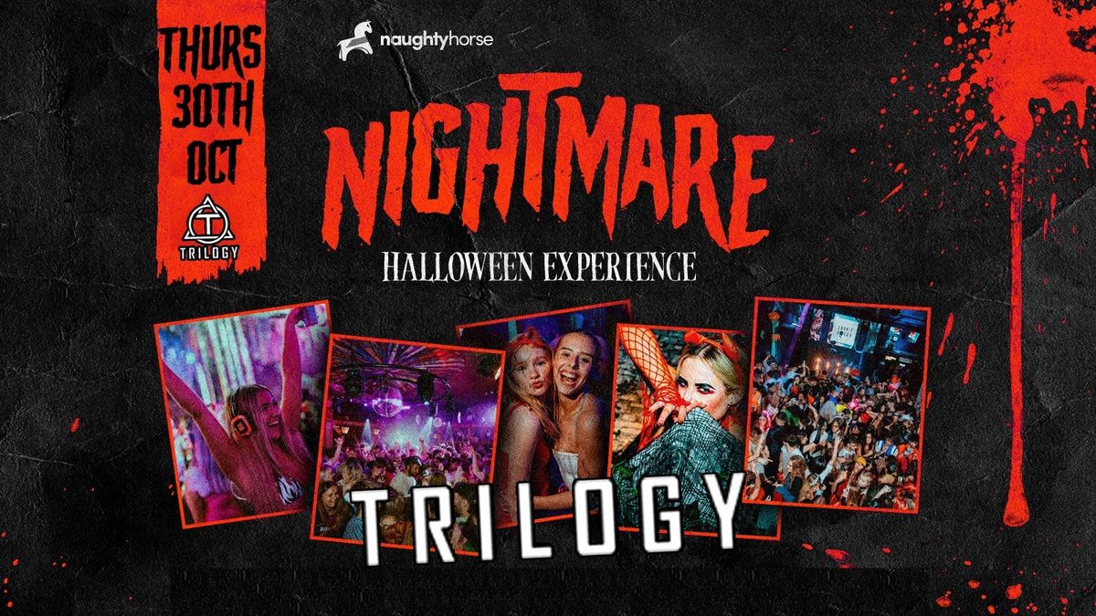 Nightmare Halloween Experience 2025 \ud83c\udf83\ud83d\udc7b [BANGOR] - Trilogy 