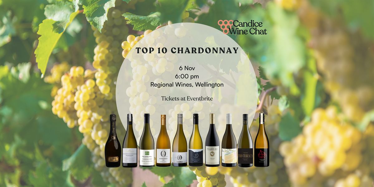 Top 10 Chardonnay - Wellington