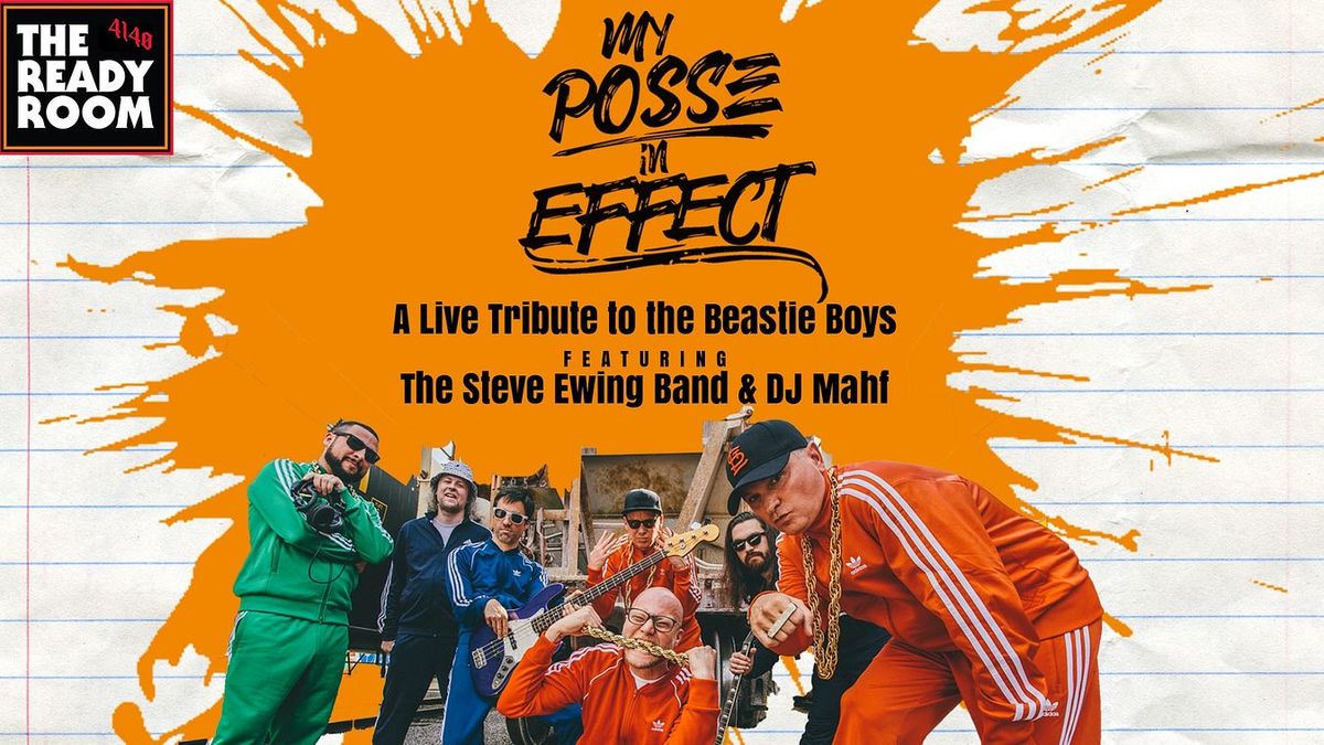 My Posse In Effect - Beastie Boys Tribute