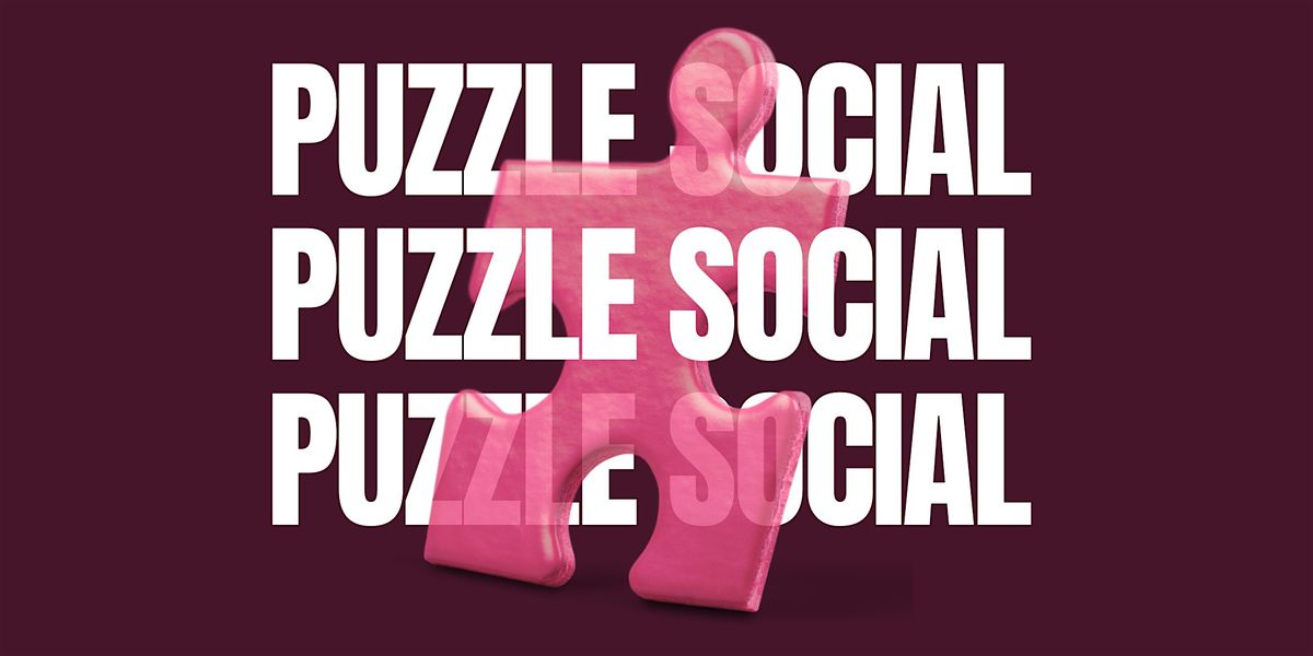 Piece by Piece: A Puzzle Social by HELD