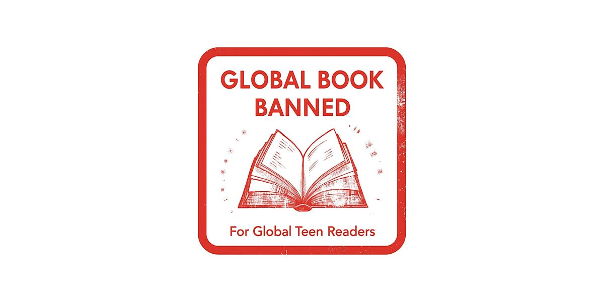 What Are They Trying to Hide? | Global Teen Banned Book Club