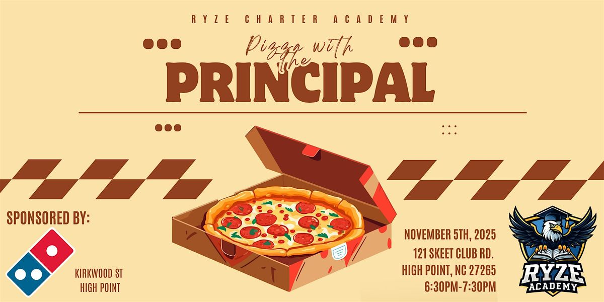Pizza with the Principal