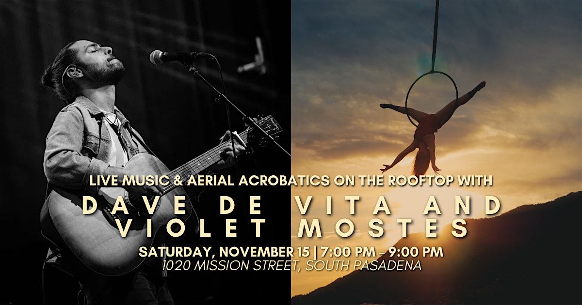 Live Music & Aerial Acrobatics on the Rooftop!