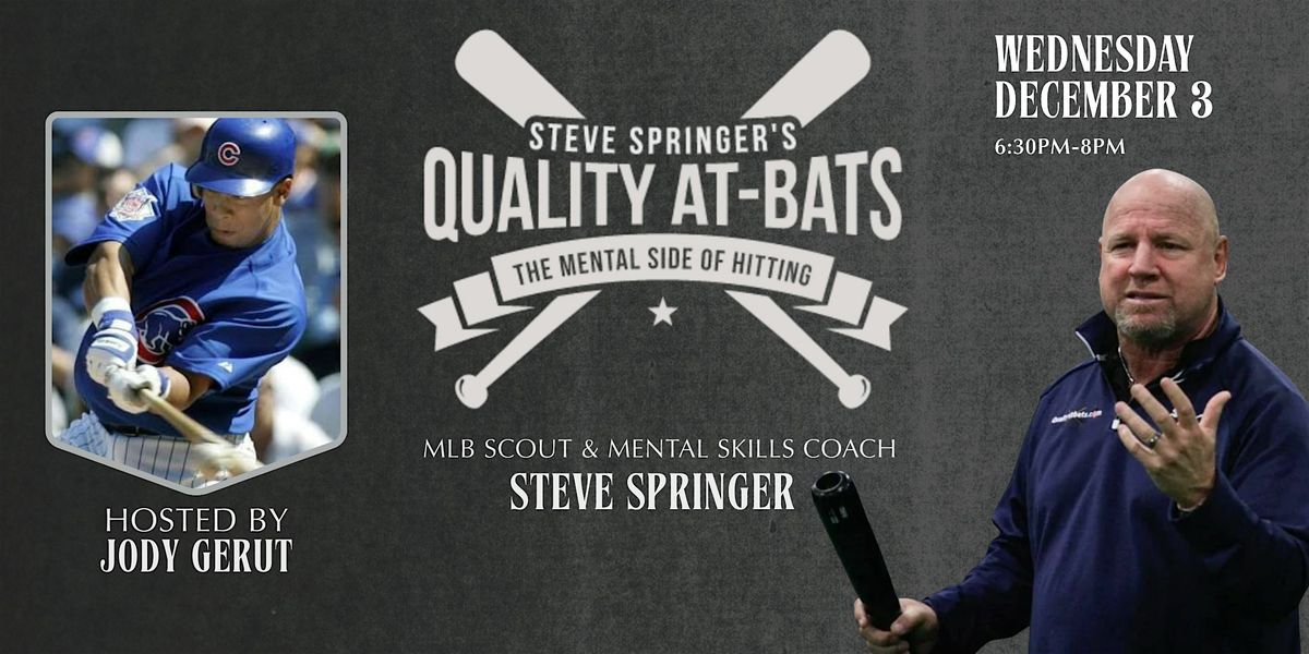 Mental Side of Hitting with Steve Springer, Hosted by Jody Gerut
