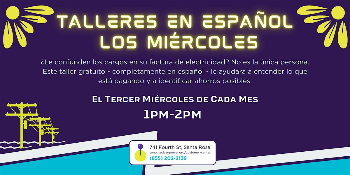 Entienda Su Factura de Electricidad \u2013 Taller Gratuito en Espa\u00f1ol Cada Terce