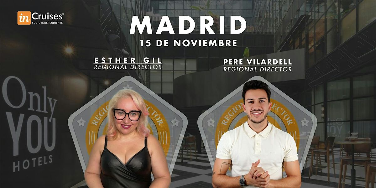 EVENTO SOCIOS INCRUISES - 15 DE NOVIEMBRE - MADRID