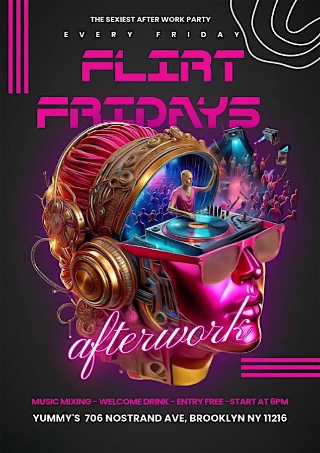 FLIRT FRIDAYS