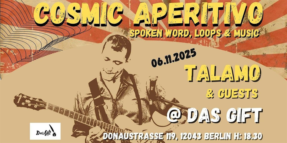 COSMIC APERITIVO: Spoken Word, Loops & Music