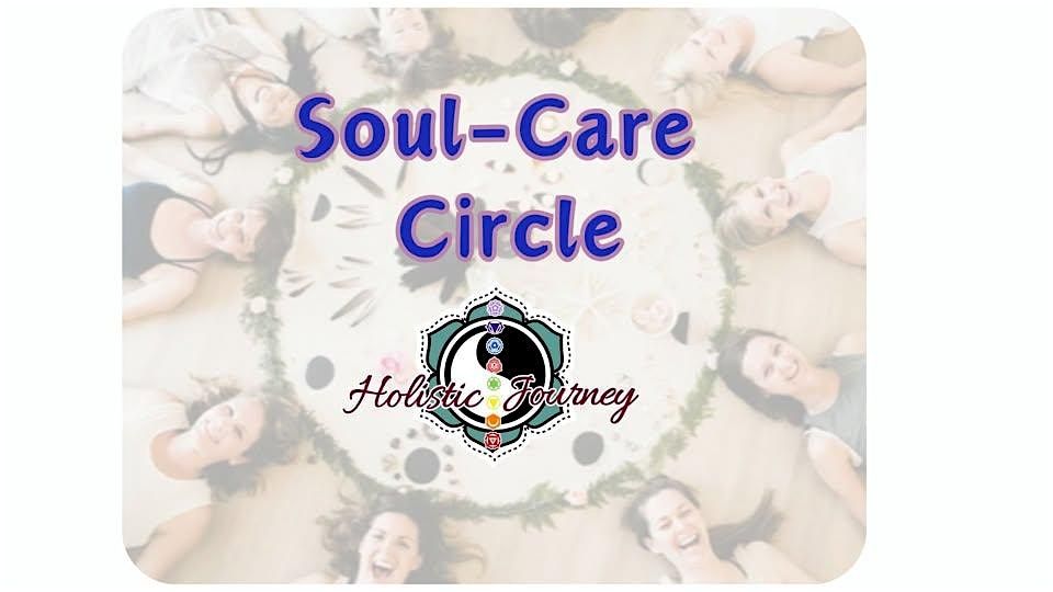 Soul-Care Circle (Open Group w\/Jen)