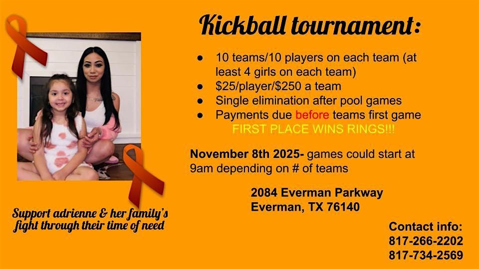 Kickball tournament in honor of baby adrienne